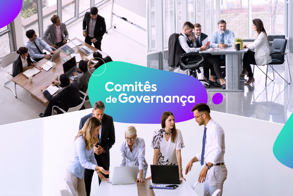 Quais os principais Comitês que estruturam a governança corporativa? Quais os principais Comitês que estruturam a governança corporativa?