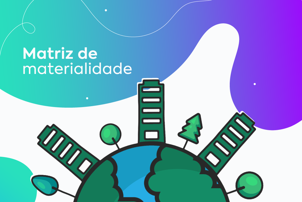 Matriz de materialidade: o que é e como fazê-la Matriz de materialidade: o que é e como fazê-la