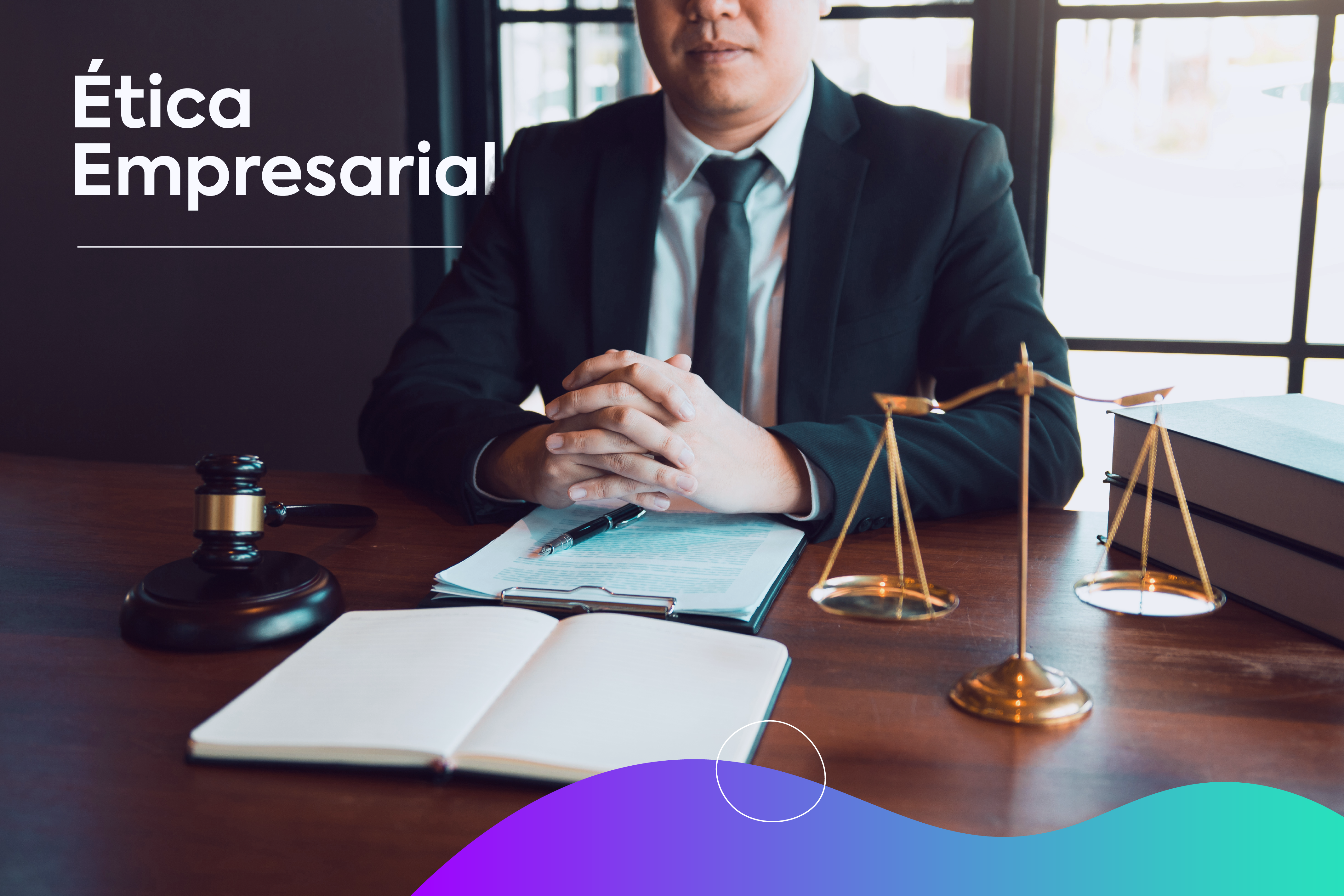 ¿Qué es y por qué es importante la Ética Empresarial? ¿Qué es y por qué es importante la Ética Empresarial?